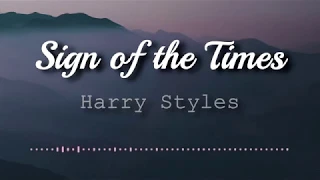 Harry Styles - Sign of the Times (Lyrics Video)