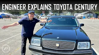 ENGINEER EXPLAINS ALL ABOUT TOYOTA CENTURY!