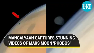 India's Mangalyaan Films Mars Moon Phobos; Dramatic Atmosphere Of Red Planet Captured | Watch