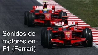 Sonidos de motores de F1(Ferrari)