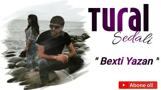 Tural Sedali Ft Ulviyye Hacizade - Bexti Yazan  Qare Yazib Neyleyim (Yeni 2020)