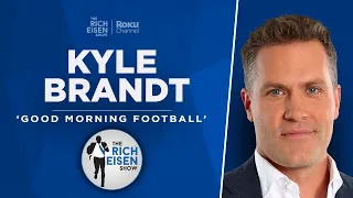 GMFB’S Kyle Brandt Talks NFC/AFC North, Rodgers, Rams, Bears & More with Rich Eisen | Full Interview