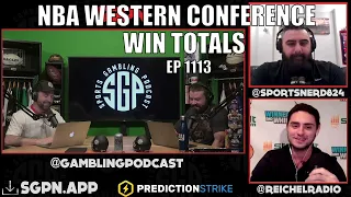 NBA Western Conference Win Totals - Sports Gambling Podcast - NBA Win Totals Predictions