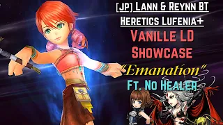 [JP] DFFOO: Vanille LD Showcase (Lann & Reynn BT Heretics Lufenia+ ft. No Healer)