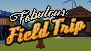 Fabulous Field Trip | GamePlay PC