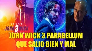 John Wick 3 Parabellum Que Salio Bien y Mal Reseña Explicacion del Final