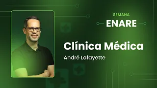 Aula 1: Clínica Médica | Maratona da Aprovação - Semana ENARE