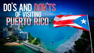 Puerto Rico  Insider's Do's & Don'ts