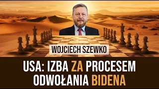 #135.Kongres formalizuje usunięcie Bidena. Skazanie Khana. Pakistan żąda od Talibów. USA: Bunt w DHS