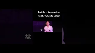 Awich - Remember feat. YOUNG JUJU#short