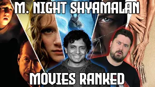 M. Night Shyamalan Movies Ranked