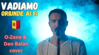 Vadiamo - Oriunde Ai Fi (кавер на O-Zone & Dan Balan + русские субтитры)