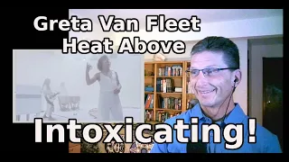 REACTION to Heat Above by Greta Van Fleet