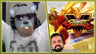 DIGO E REPITO, EU DEI UMA SURRA NO IGOR3K NO STREET FIGHTER 5