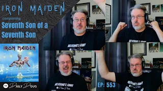 Classical Composer reacts to the rest of Seventh Son of a Seventh Son (Iron Maiden) | The Daily Doug