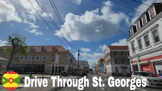 Scenic Tour Through St  Georges Grenada | Full Tour Of Grenada Capital