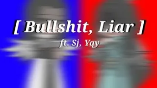 Bullshit, Liar || Pidw || Svsss || Shen Jiu angst-ish ||