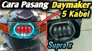 cara pasang lampu daymaker di Supra x lama | biled daymaker 4 mata 5 kabel