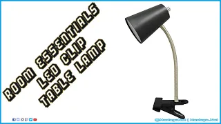 Room Essentials LED Clip Table Lamp | HNE Tech