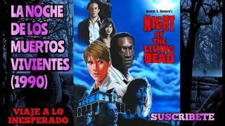 LA NOCHE DE LOS MUERTOS VIVIENTES (1990)🔴VISITA NUESTRO BLOG👇VIAJE A LO INESPERADO