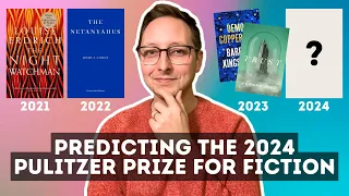 Predicting the 2024 Pulitzer Prize for Fiction 🔮