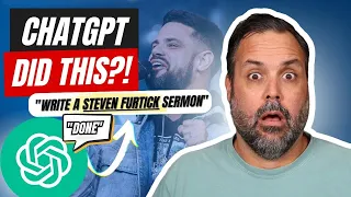 Can ChatGPT Out-Preach Steven Furtick?