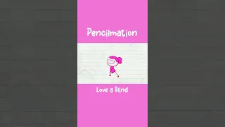 Love Is Blind | Pencilmation Cartoons!