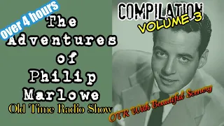 Old Time Detective Compilation👉 Philip Marlowe/ Episode 3/OTR With Beautiful Scenery/HD