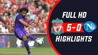 Liverpool vs Napoli 5-0 Highlights 2018