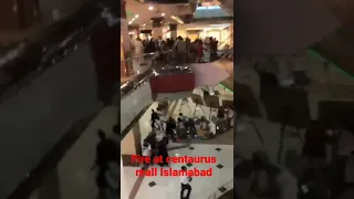 Fire at centaurus mall Islamabad