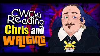 Chris and Writing | CWCki Reading