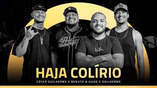 Haja Colírio (@GuilhermeeBenuto & @HugoeGuilhermeOficial ) - Pagode Playlist (COVER PAGODE)