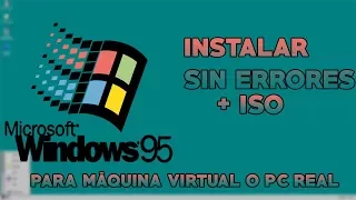 Instalar Windows 95 SIN ERRORES+ISO! - Informaticweb #7