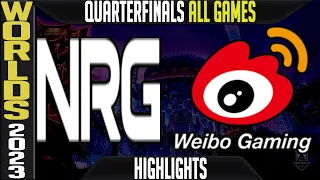 NRG vs WBG Highlights ALL GAMES | S13 Worlds 2023 Quarterfinals | NRG vs Weibo Gaming