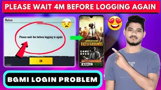 How to fix BGMI Please Wait 4min Before Logging in Again 2022 | BGMI Login Problem Today Solve