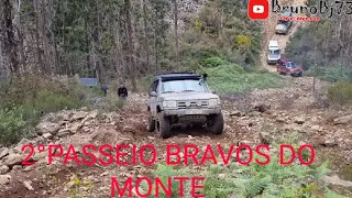 2°PASSEIO BRAVOS DO MONTE  (PARTE  8)