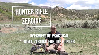 Practical Rifle Zeroing for Hunters