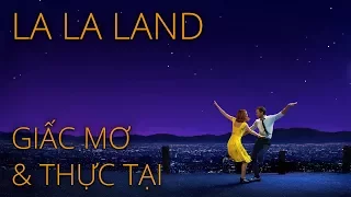 La La Land: Giấc mơ và Thực tại
