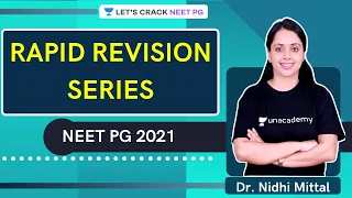 Rapid Revision Series | NEET PG 2021 | Dr. Nidhi