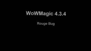 WoWMagic 4.3.4 [21.02.2013] Восстановление энергии у рогов [Баги]