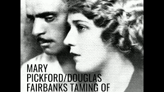 MARY-PICKFORD/DOUGLAS-FAIRBANKS-TAMING-OF-THE-SHREW