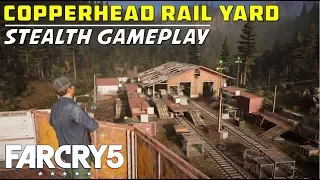 Liberate Copperhead Rail Yard Undetected (Stealth Gameplay) Holland Valley Cult Outpost | Far Cry 5