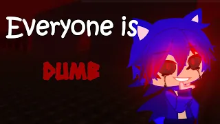 ||Sonic exe TD|| °Everyone is dumb° meme gacha club ⚠️alerta de sangre⚠️