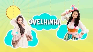 TURMINHA DA NATY & CRISTINA MEL - Ovelhinha