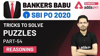 Puzzles (Part-54) | Reasoning | Bankers Babu for SBI PO 2020 | Adda247