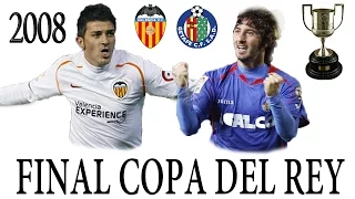 Final Copa del Rey |  Valencia vs Getafe | 2008 (Cadena ser)