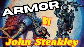 ARMOR - Mil Scifi - by John Steakley