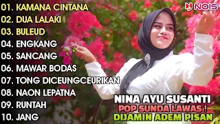 "KAMANA CINTANA, DUA LALAKI, BULEUD" - NINA GASENTRA | POP SUNDA LAWAS | FULL ALBUM TERBARU 2024