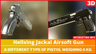 Hellsing Jackal Airsoft Gun || A different type of pistol weighing 6 KG