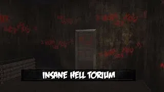 Insane Hell Torium - Sarne Retreat